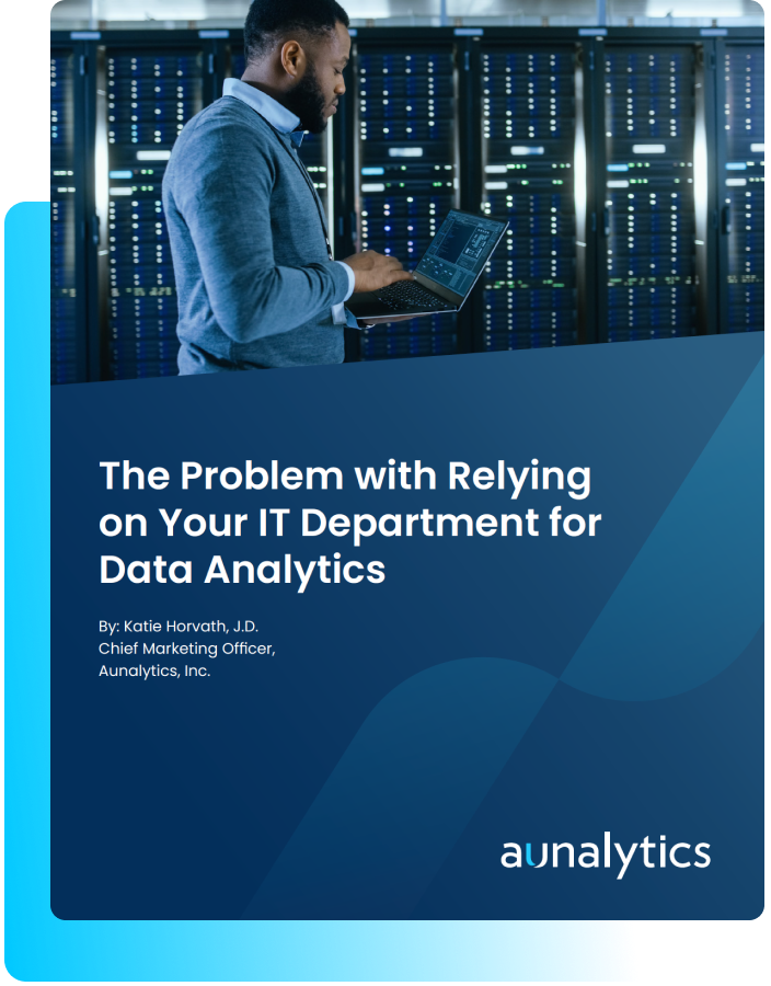 Problem with Relying on IT for Analytics White Paper