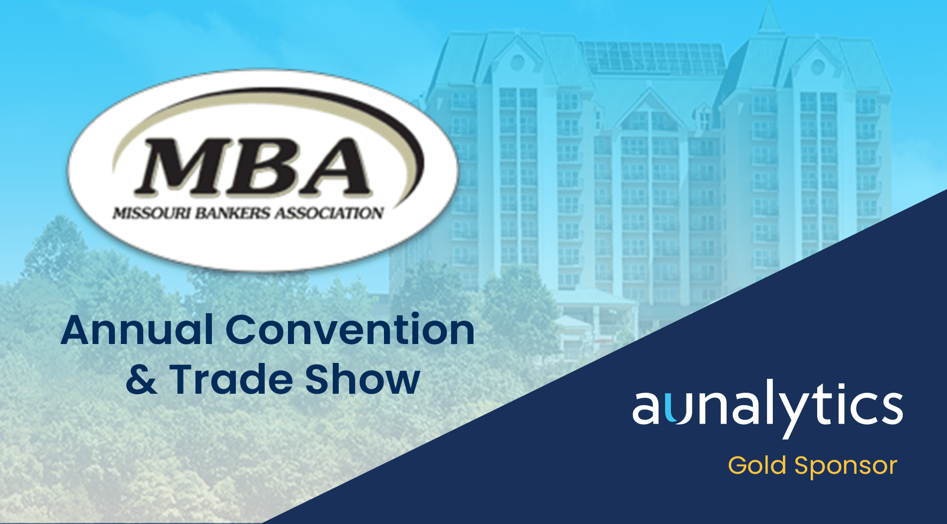 Missouri Bankers Association Annual Convention