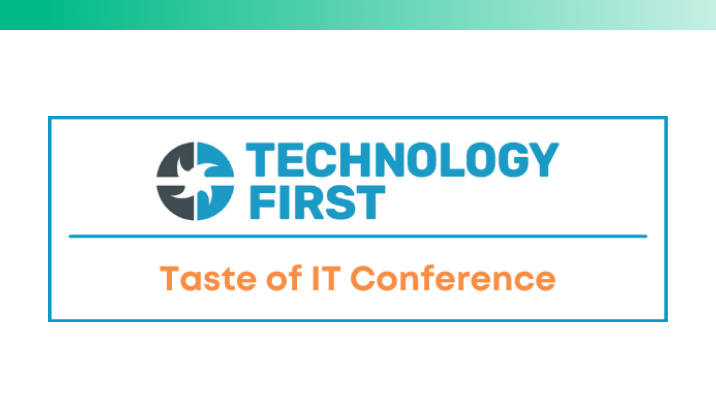 Technology First Taste of IT 2021