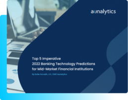 Top 5 Imperative 2022 Banking Tech Predictions