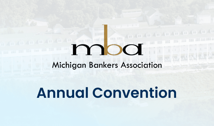 22 Michigan Bankers Association Annual Convention