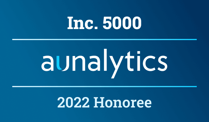 Aunalytics is a 2022 Inc. 5000 Honoree