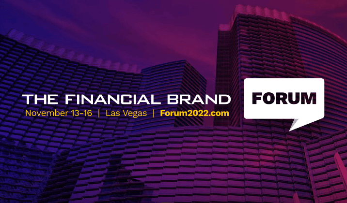The Financial Brand Forum 2022